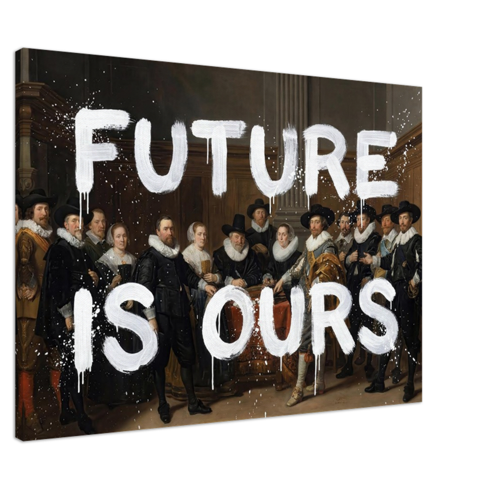 The Future Is Ours