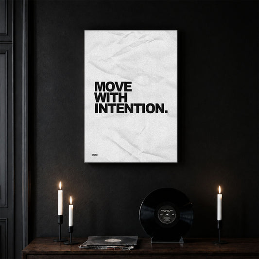 Move With Intention.