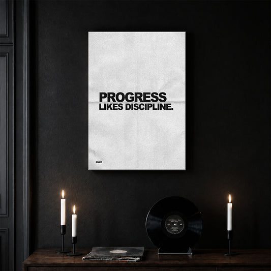 Progress Likes Discipline.